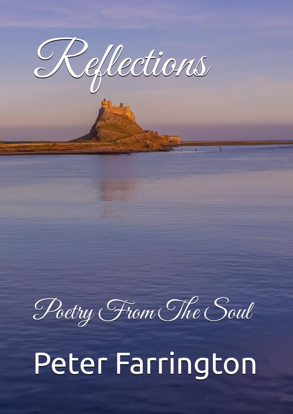 Reflections: Poetry From The Soul