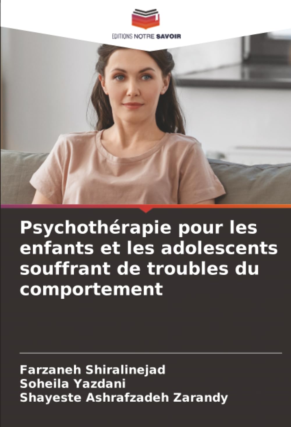 Psychothérapie pour les enfants et les adolescents souffrant de troubles du comportement