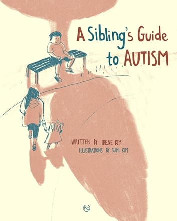 A Sibling's Guide To Autism