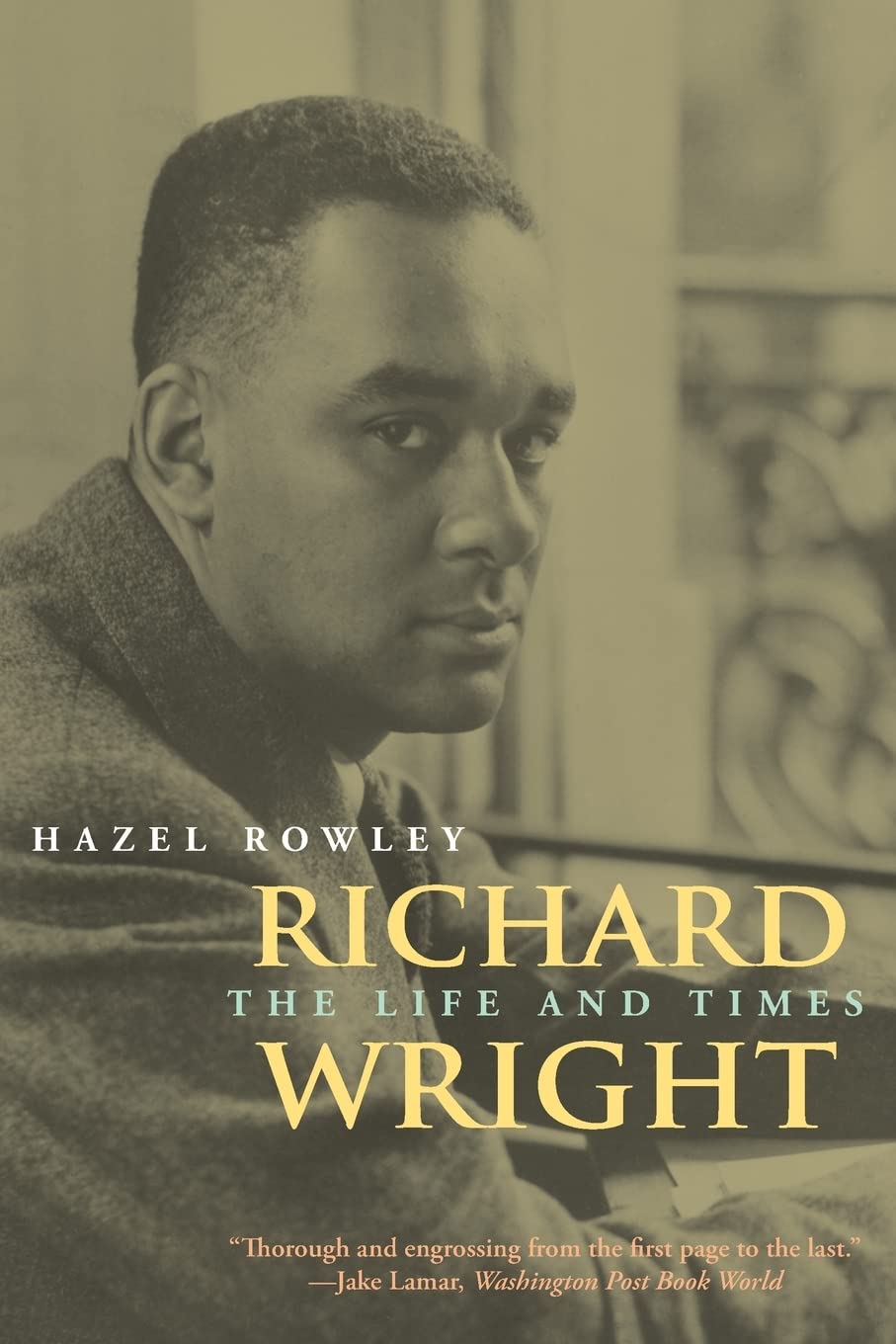 Richard Wright: The Life and Times