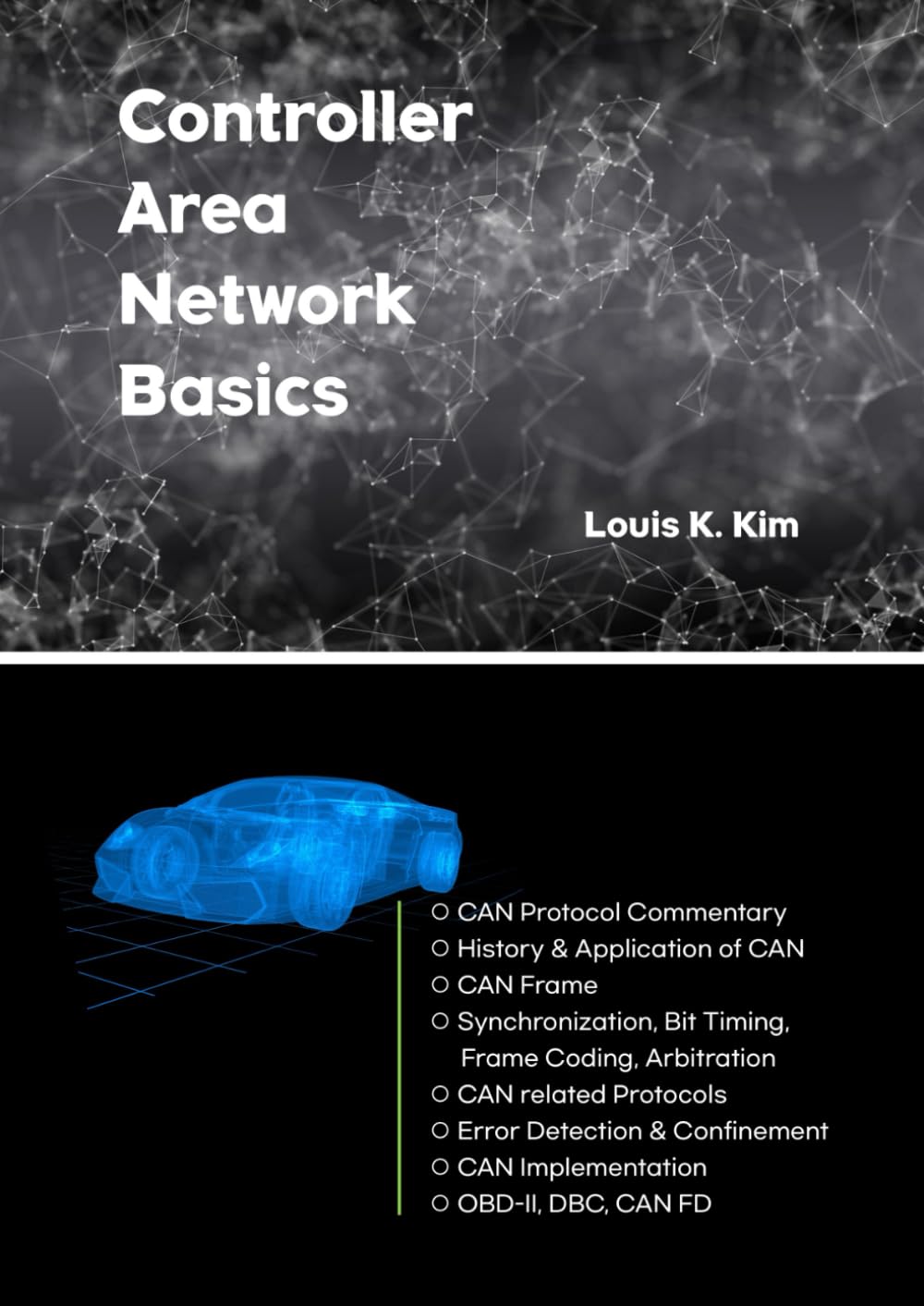 Controller Area Network Basics: Specification guide book for CAN communication beginners
