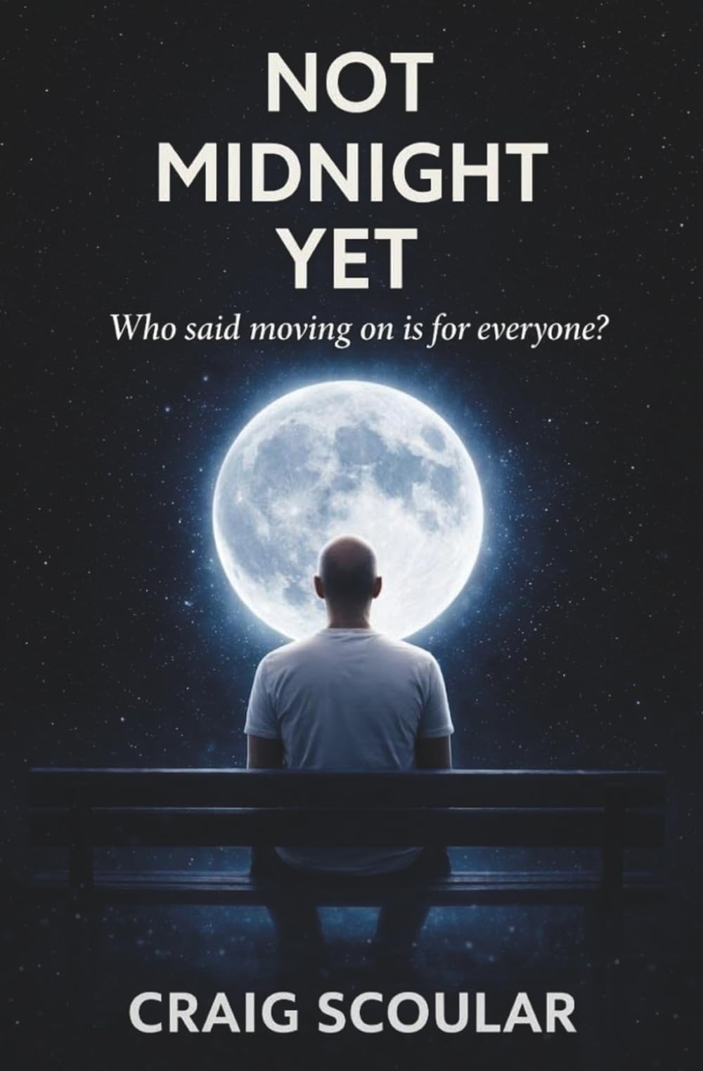 NOT MIDNIGHT YET: THE FUNNY AND EMOTIONAL FINAL BOOK IN THE UNHINGED TRILOGY