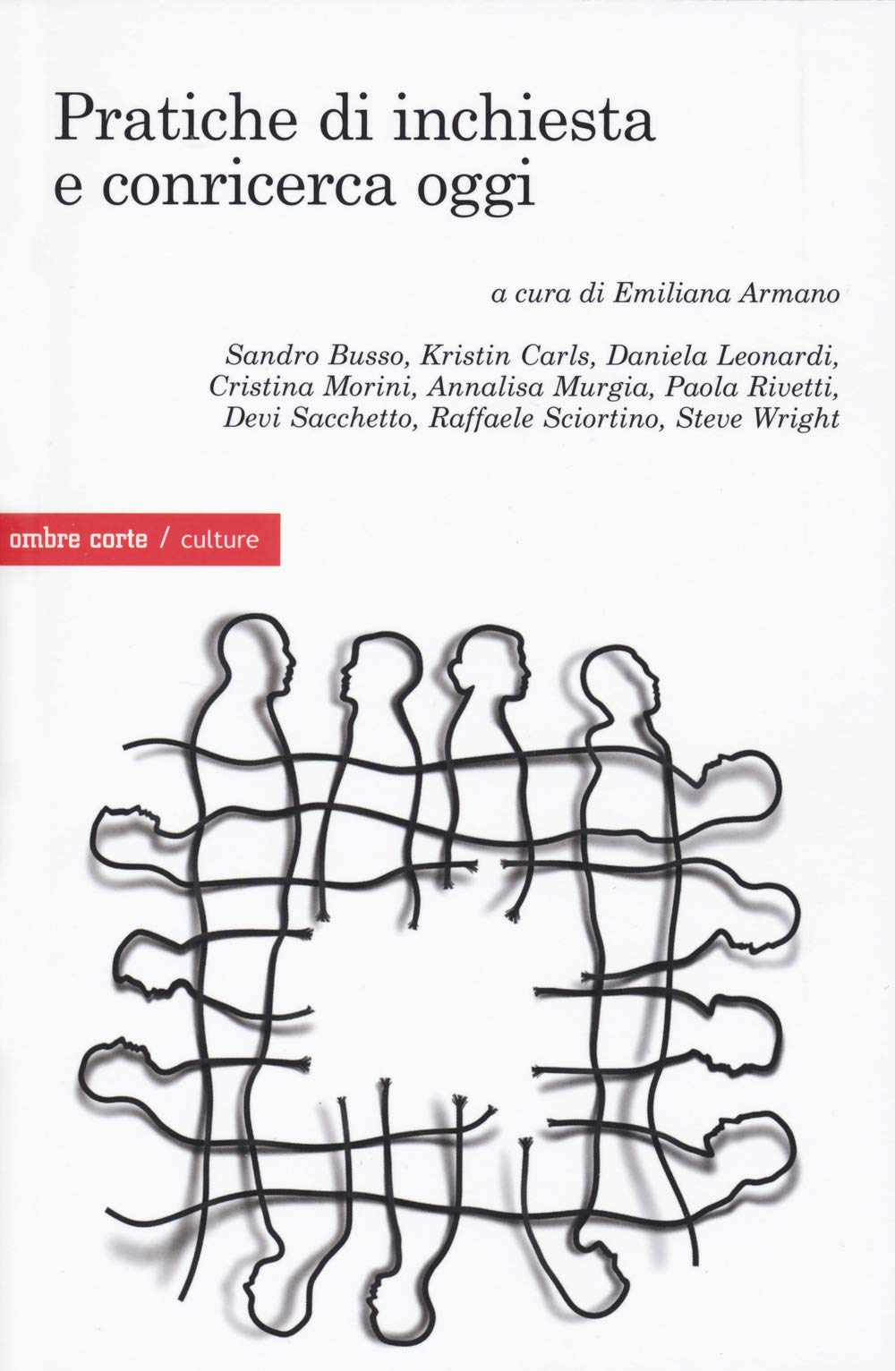 Pratiche Di Inchiesta E Conricerca Oggi - 4
