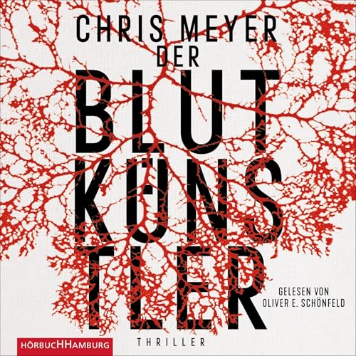 Der Blutkünstler Audiolibro Por Chris Meyer arte de portada