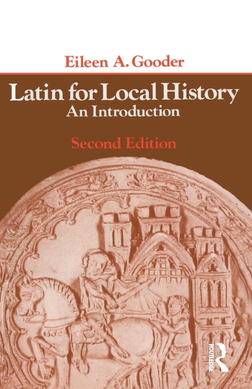 Latin for Local History: An Introduction (Longman Paperback),Eileen Gooder