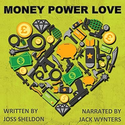 Money Power Love