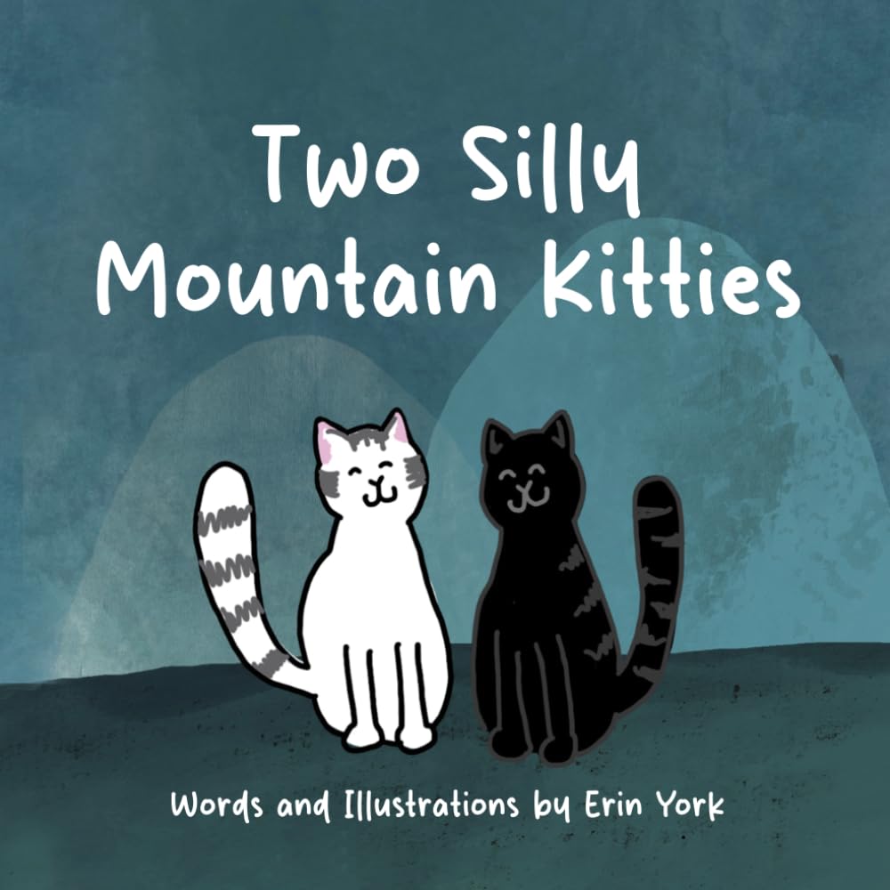 Two Silly Mountain Kitties