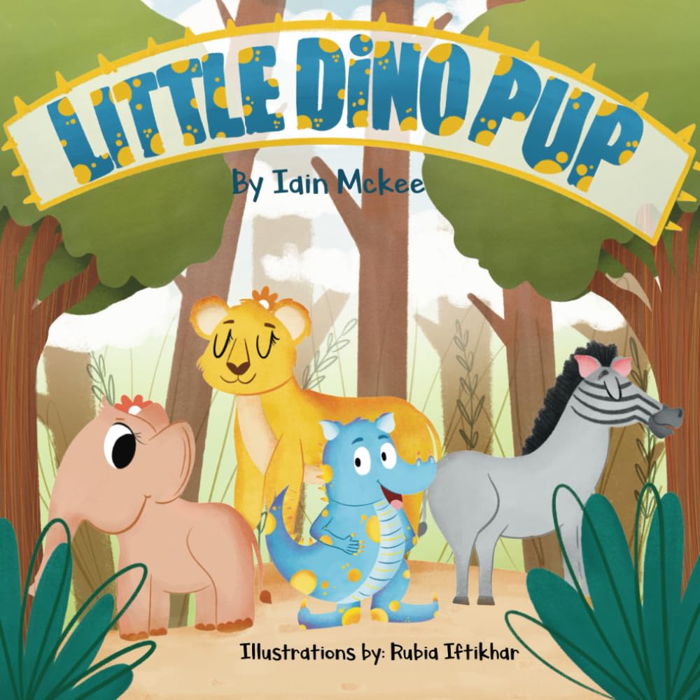 Little Dino Pup: A beautifully illustrated children's book about kindness, understanding, being different, feeling unique and learning to accept and celebrate our differences.