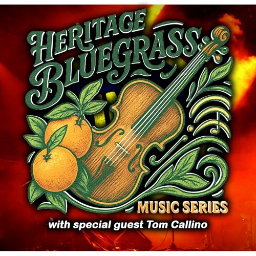 Page de couverture de The Heritage Bluegrass Music Series w/ Tom Callino