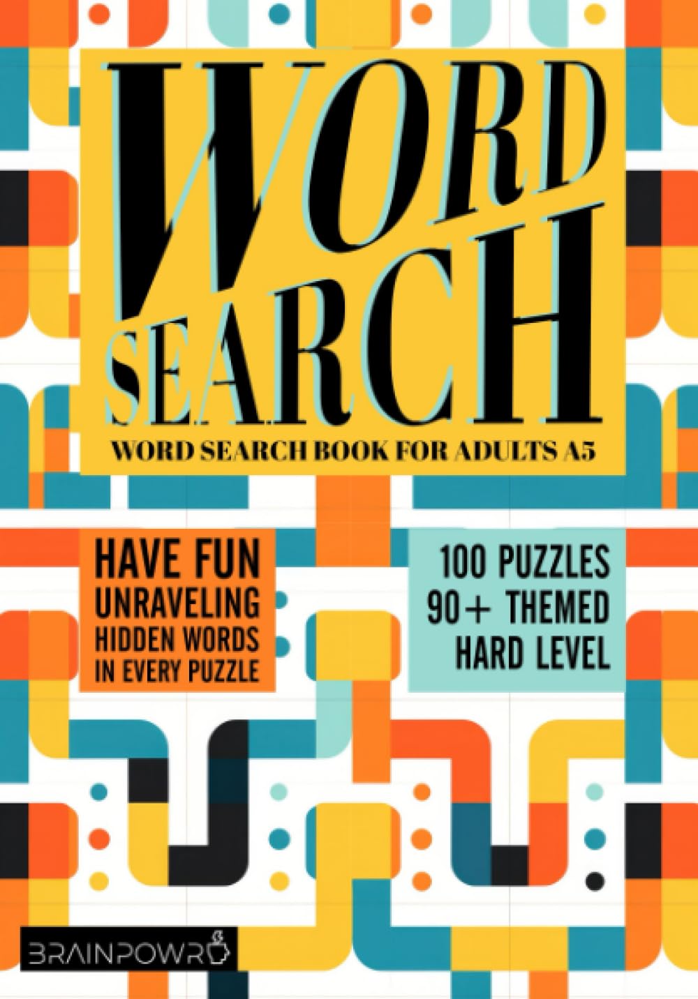 Word Search Book For Adults A5: Challenging A5 Wordsearch Book for Adults : Over 100 Hard Level Puzzles with Themed Solutions : Challenge Your Brain And Enjoy Hours Of Fu