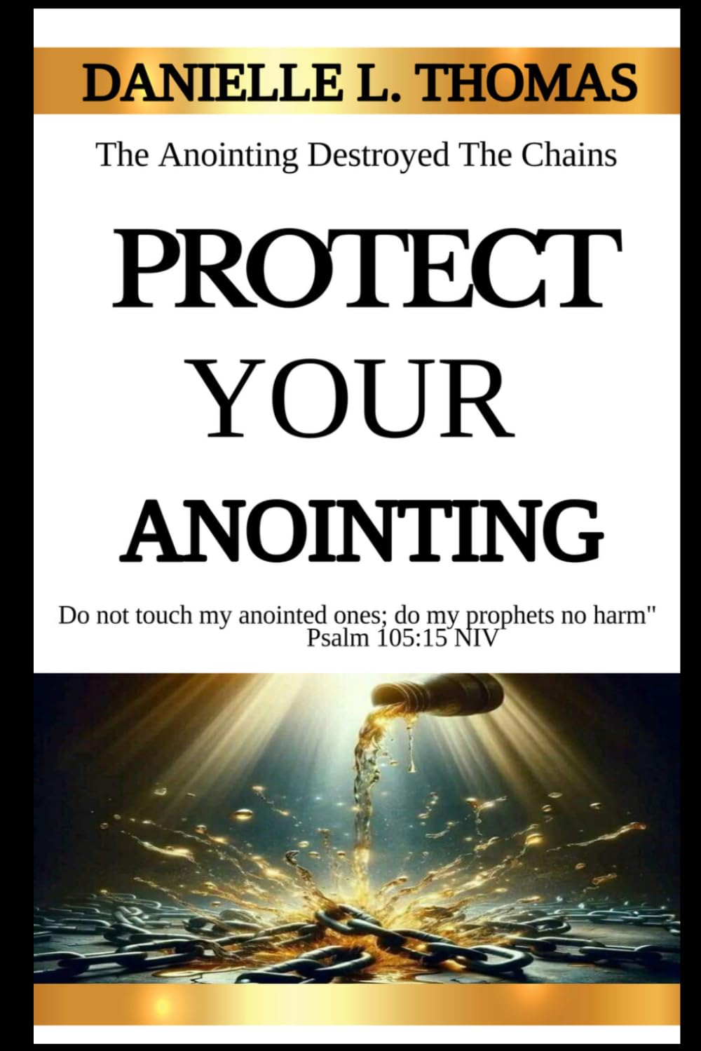 Protect Your Anointing