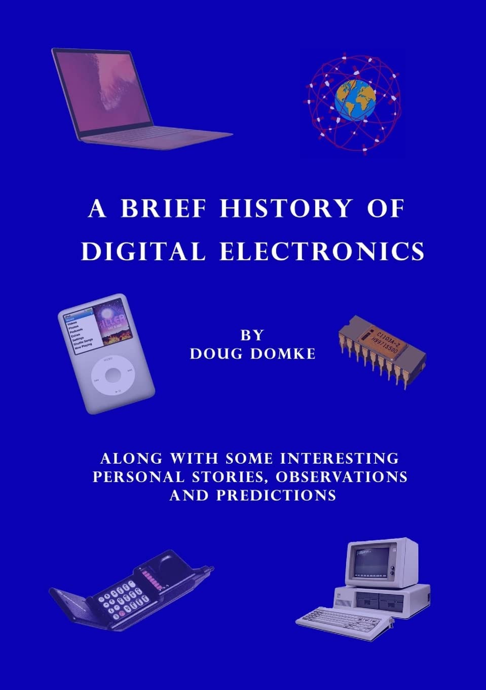 Buy A Brief History of Digital Electronics Book Online at Low Prices in ...