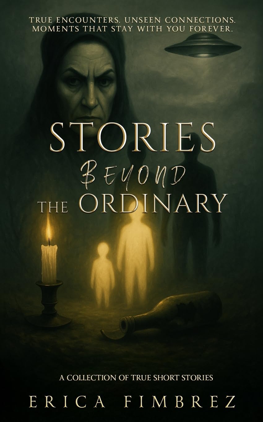Stories Beyond the Ordinary: A Collection of True Short Stories