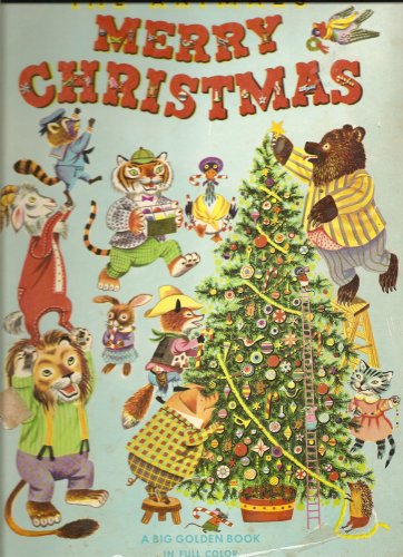 The Animals Merry Christmas (By: Kathryn Jackson)