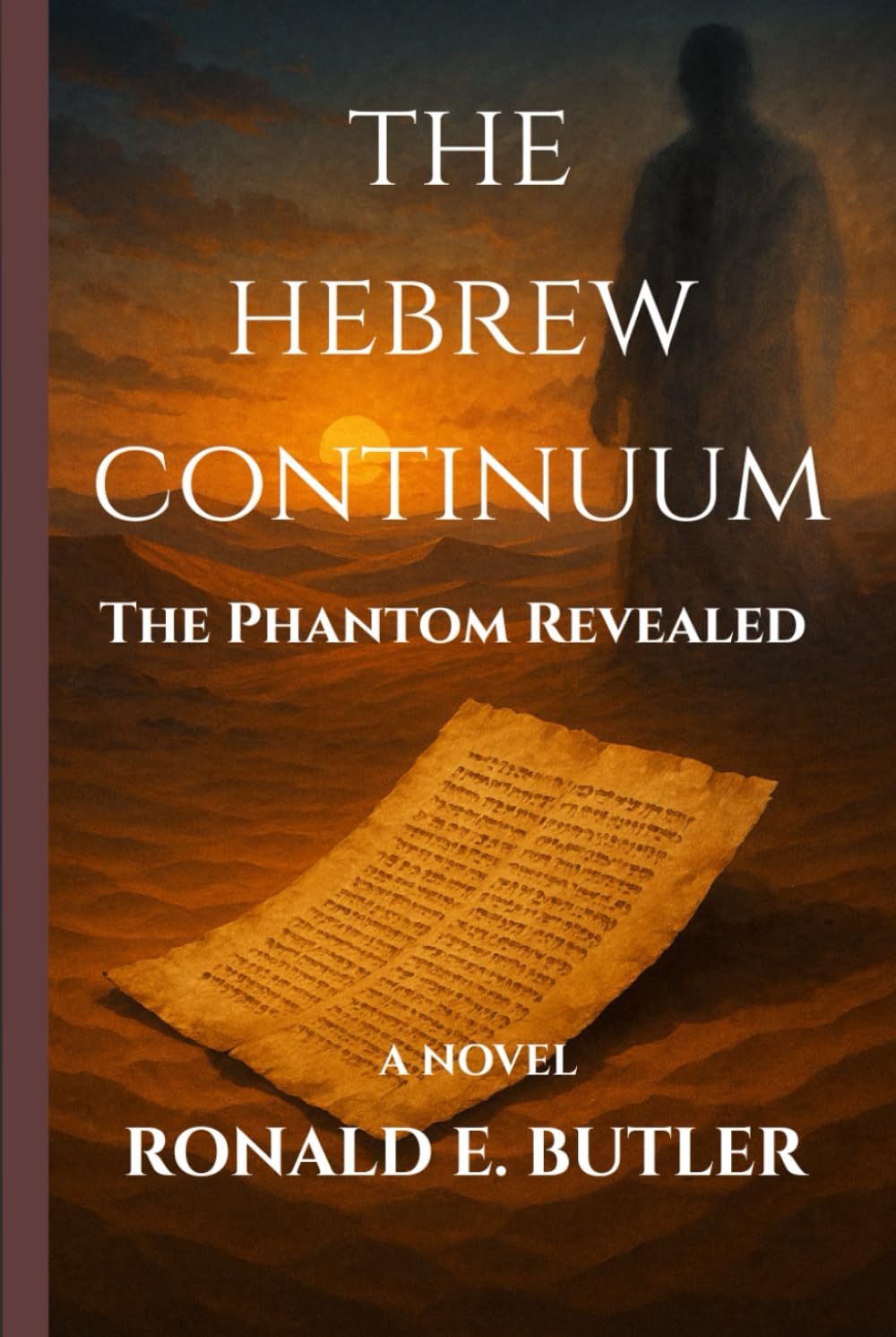 THE HEBREW CONTINUUM: THE PHANTOM REVEALED