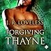 Forgiving Thayne