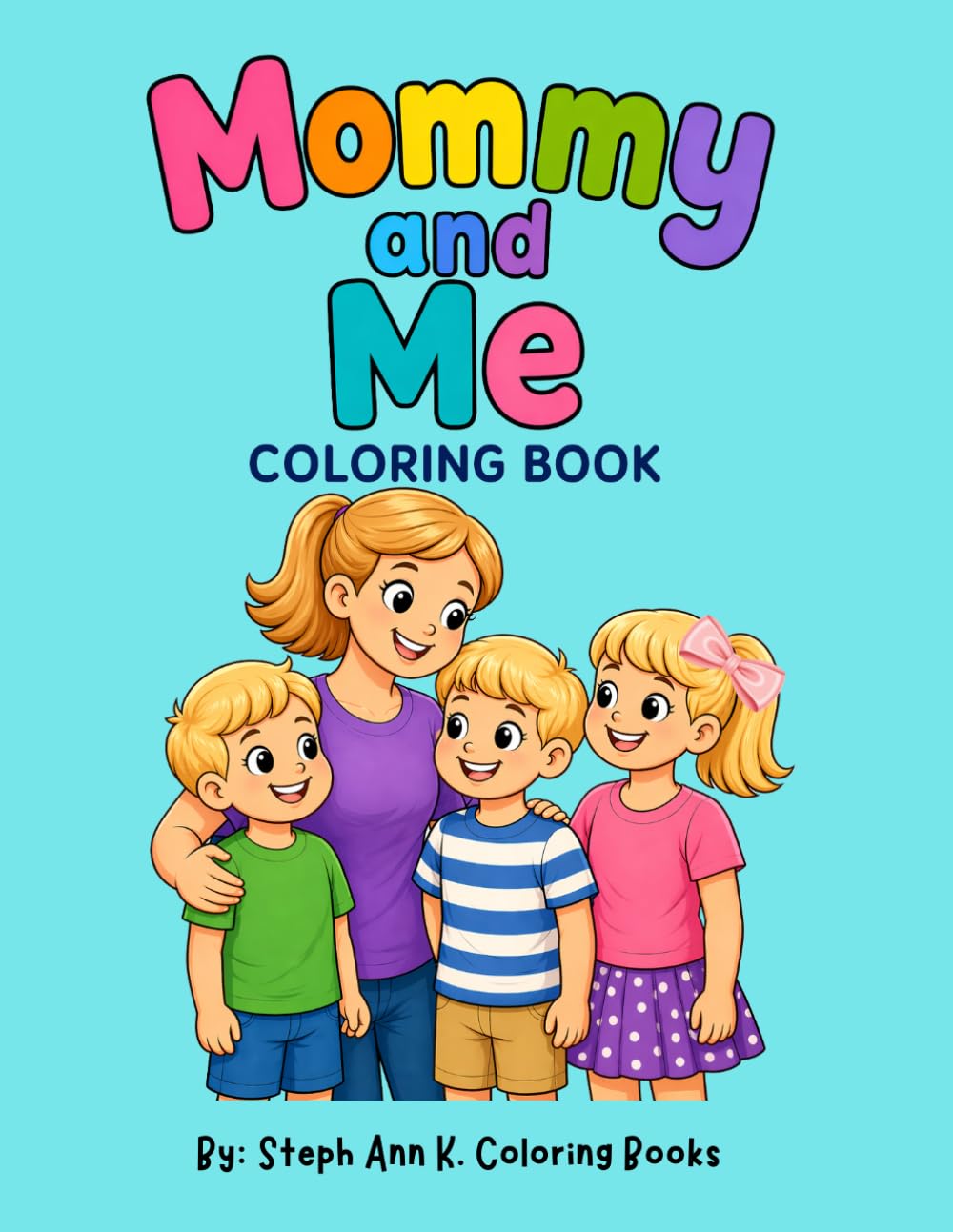 Mommy and Me Coloring Book