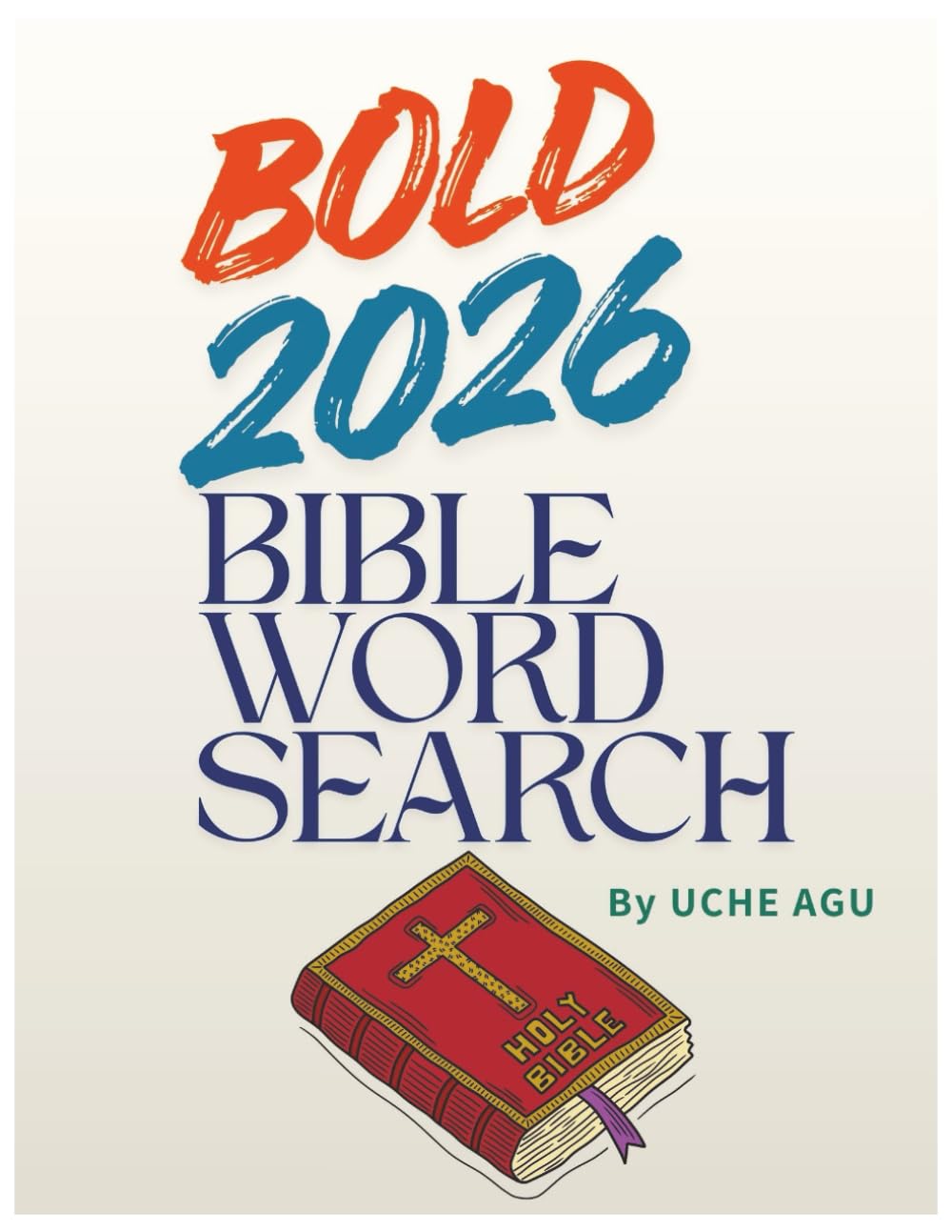 BOLD 2026 BIBLE WORD SEARCH