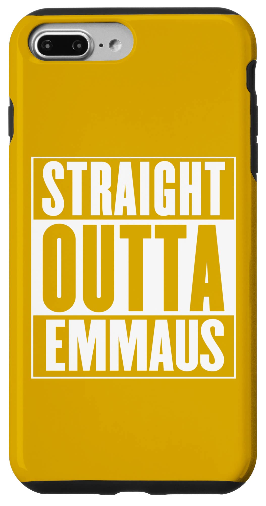 iPhone 7 Plus/8 Plus Emmaus - Straight Outta Emmaus Case