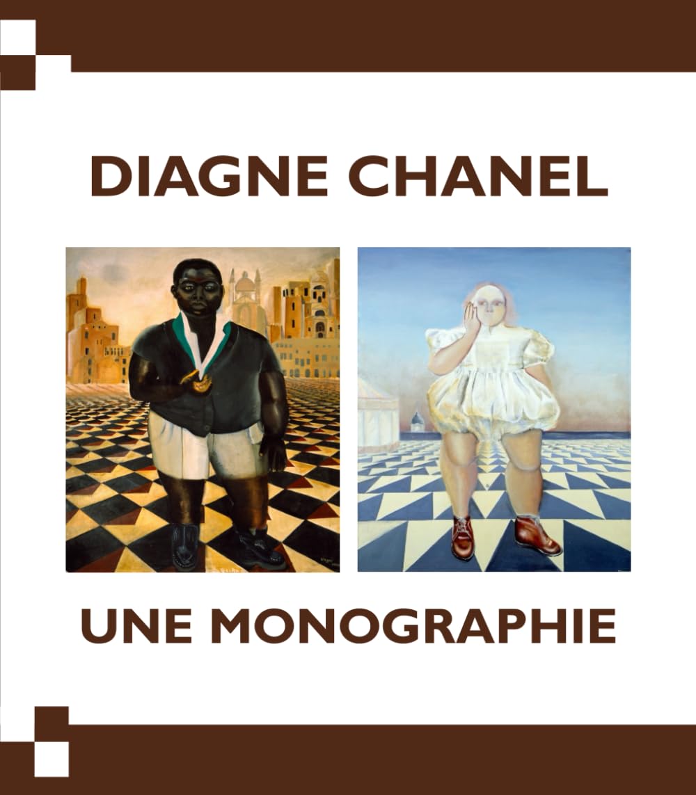 DIAGNE CHANEL, UNE MONOGRAPHIE