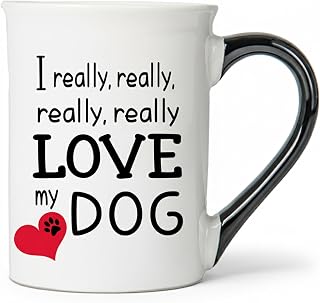 Cottage Creek Coffee Cups | I Really, Really Love My Dog 16oz Ceramic Coffee Mug | Ideal I Love My Dog Gifts for Women, Men | Funny Gifts for Mom, Dad, Girlfriend, Boyfriend