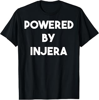 Powered by Injera Habesha Ethiopian Gift Idea Funny T-Shirt