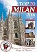 Milan Travel Guide 2016: Essential Tourist Information, Maps & Photos (NEW EDITION)