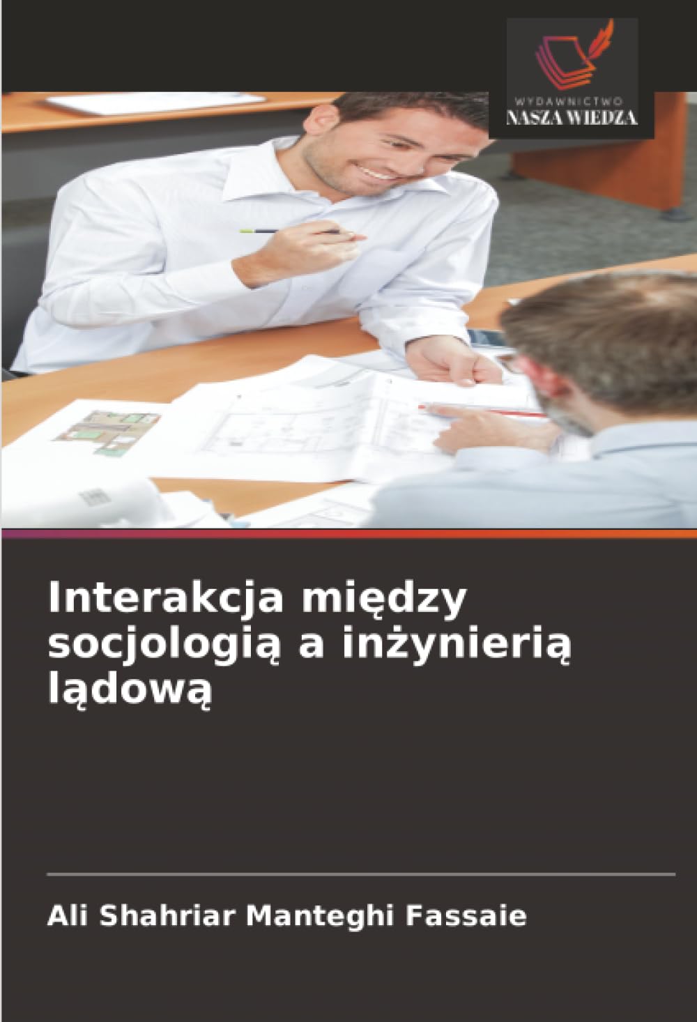 Interakcja między socjologią a inżynierią lądową