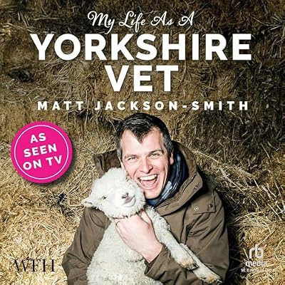 My Life as a Yorkshire Vet