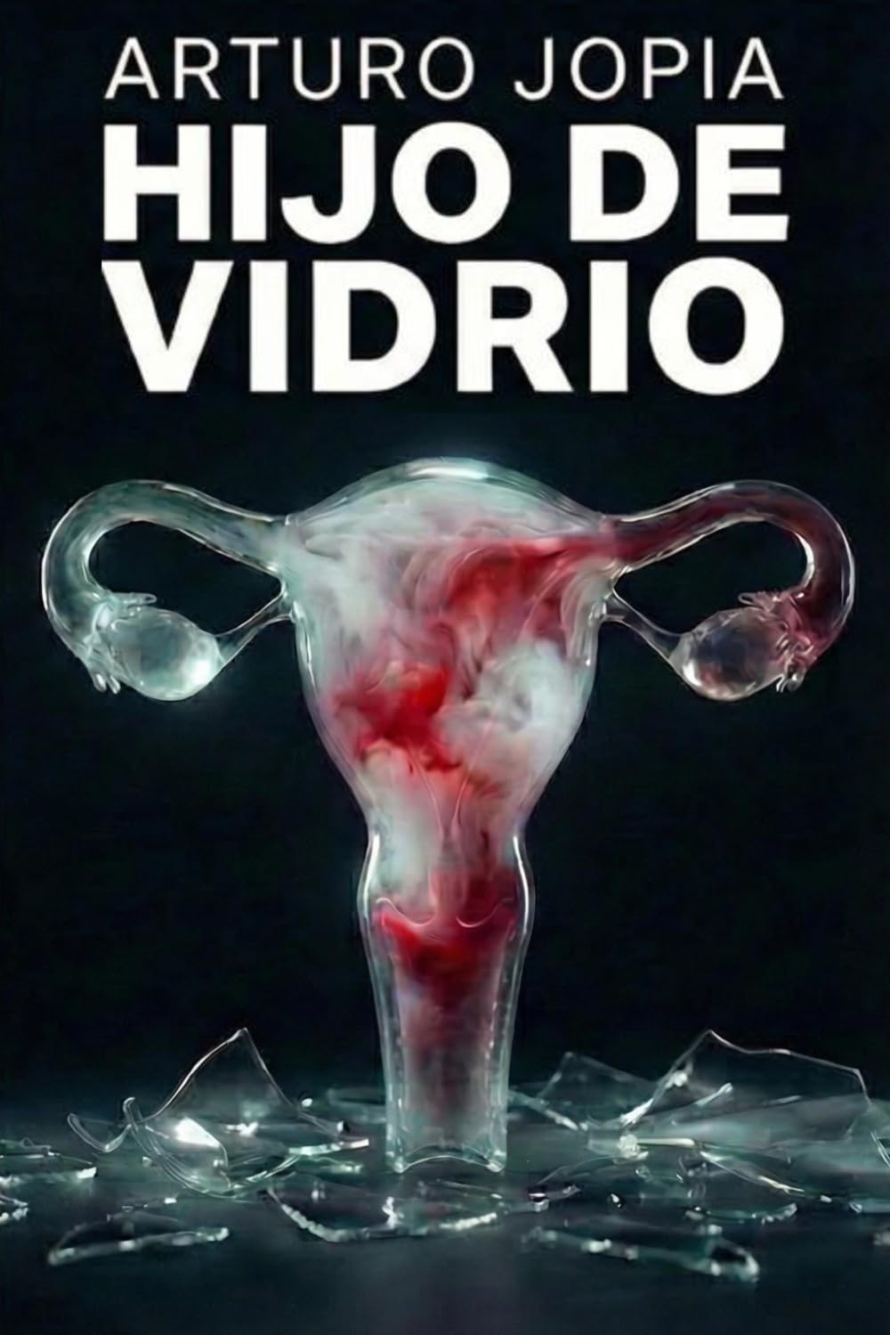 Hijo de Vidrio