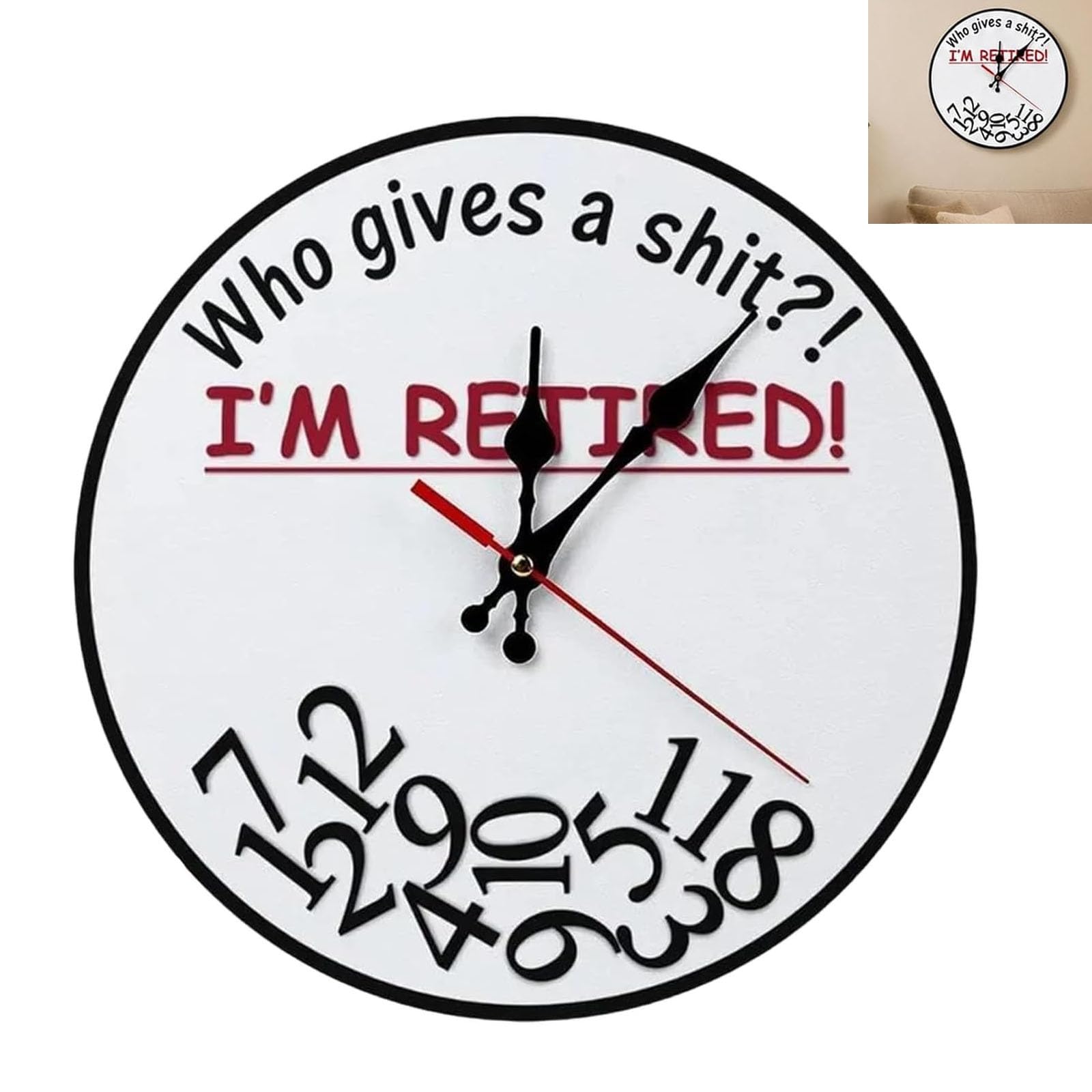Retirement Humor Wall Clock, Who Gives a Shit I'm Retired, 3 Sizes (8 in)