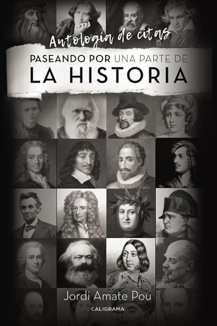 Portada de Paseando por una Parte de la Historia: Antologia de Citas