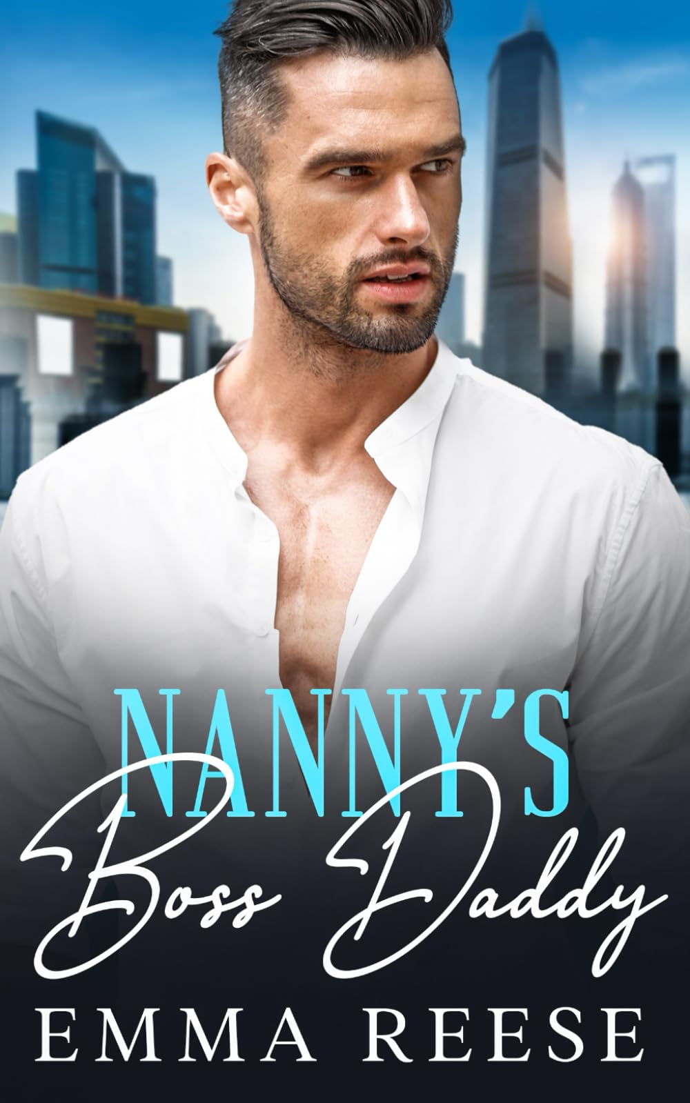 Nanny's Boss Daddy: A Single Dad Billionaire Romance (Fortunes and Flames Billionaire Series)
