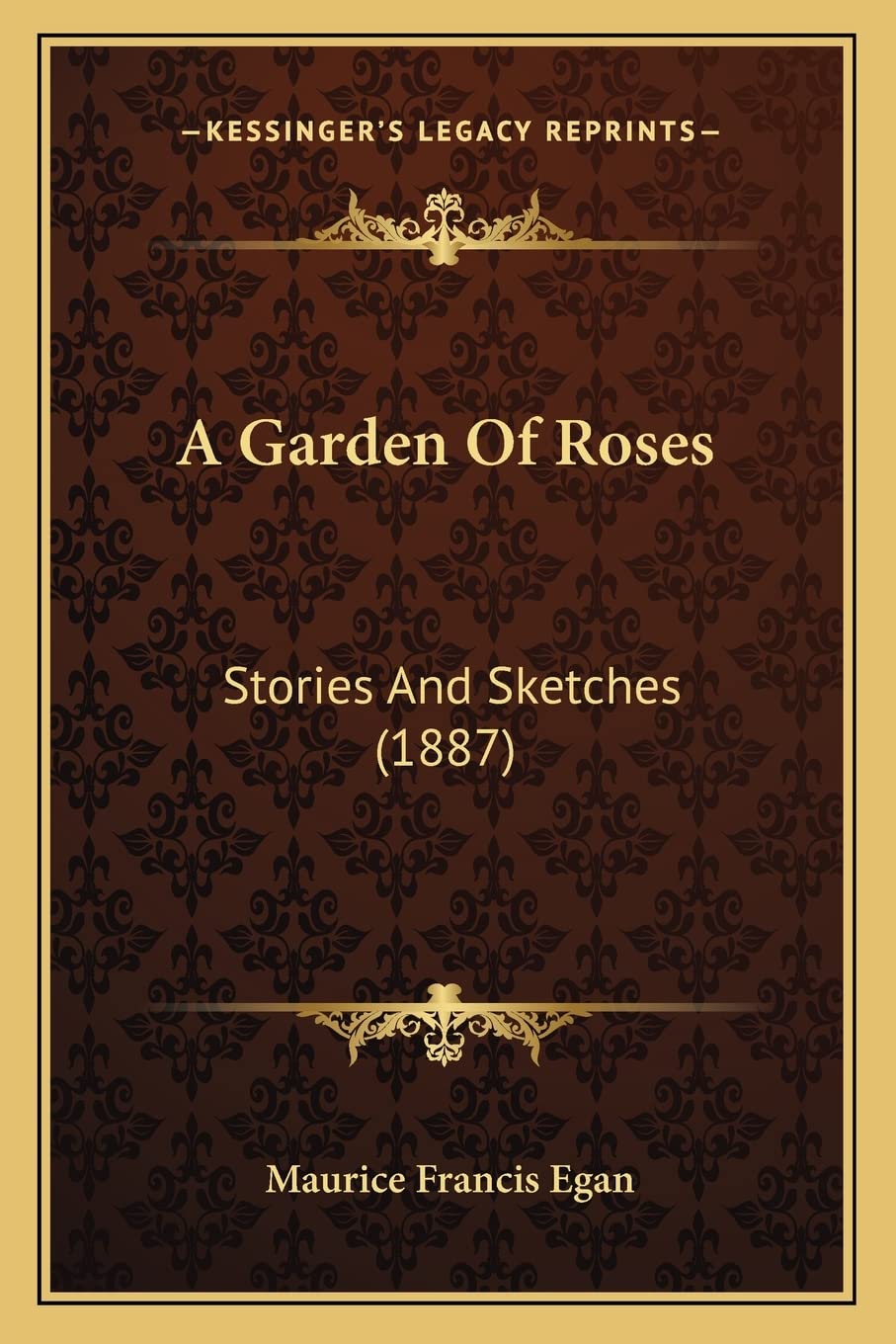 A Garden Of Roses: Stories And Sketches (1887)