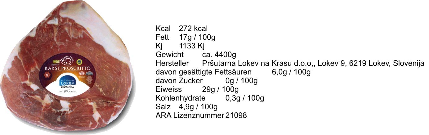 Delikatess Luftgetrockneter Karst Prosciutto - Kraški Pršut ca. 3,5 kg ohne Schwarte 12 Monate gereift mit Meersalz aus der Saline von Piran, Istrien (Einweg)