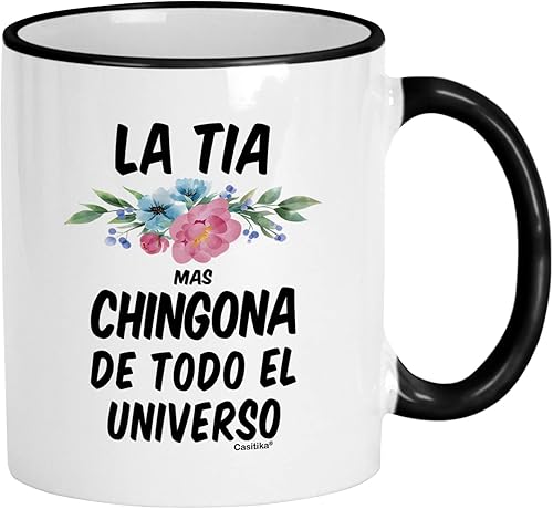 Casitika Gifts For Tia. Taza de café La Tia Mas Chingona De Todo El Universo de 11 onzas, Taza de tía española. Regalos para Cumpleaños.