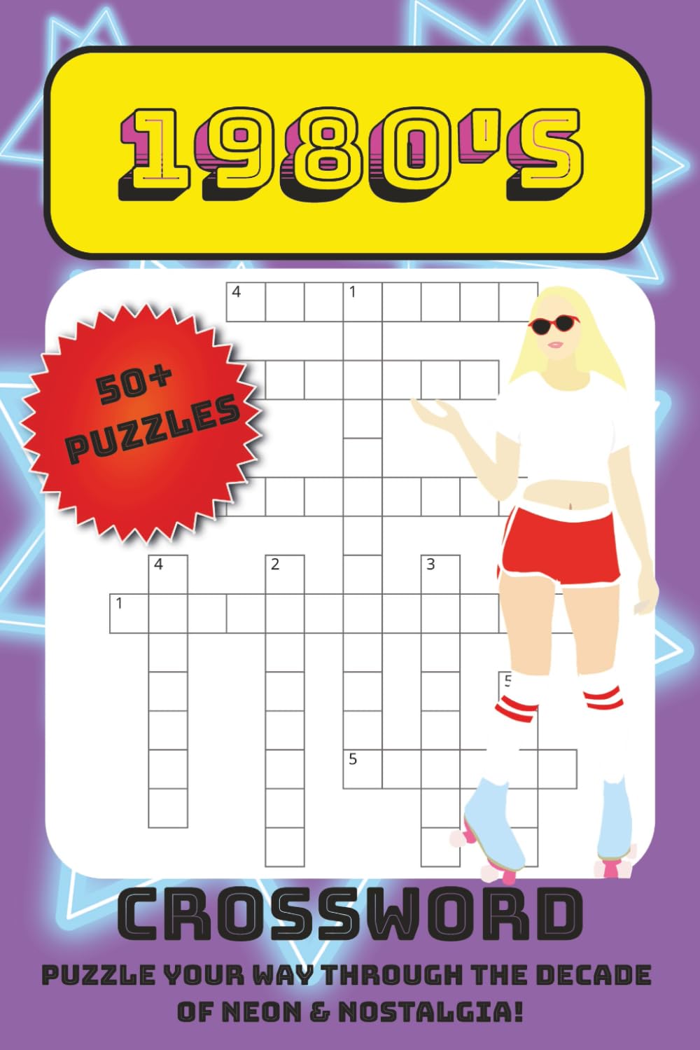 1980's Crossword Puzzle Book: Crossword Puzzles with Easy to Read Print about 1980's, 80's era, Nostalgia and More | 6x9 inches, 120 pages | 50+ puzzles… Gift for Vacations, Holidays and Free Times