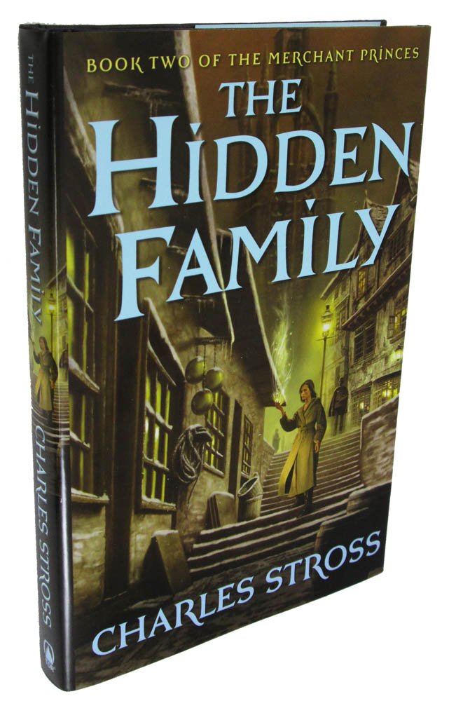The Hidden Family: Book Two of Merchant Princes