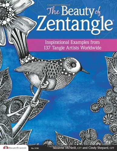 Beauty of Zentangle?, The by Suzanne McNeill CZT, Cindy Shepard CZT (2014) Paperback