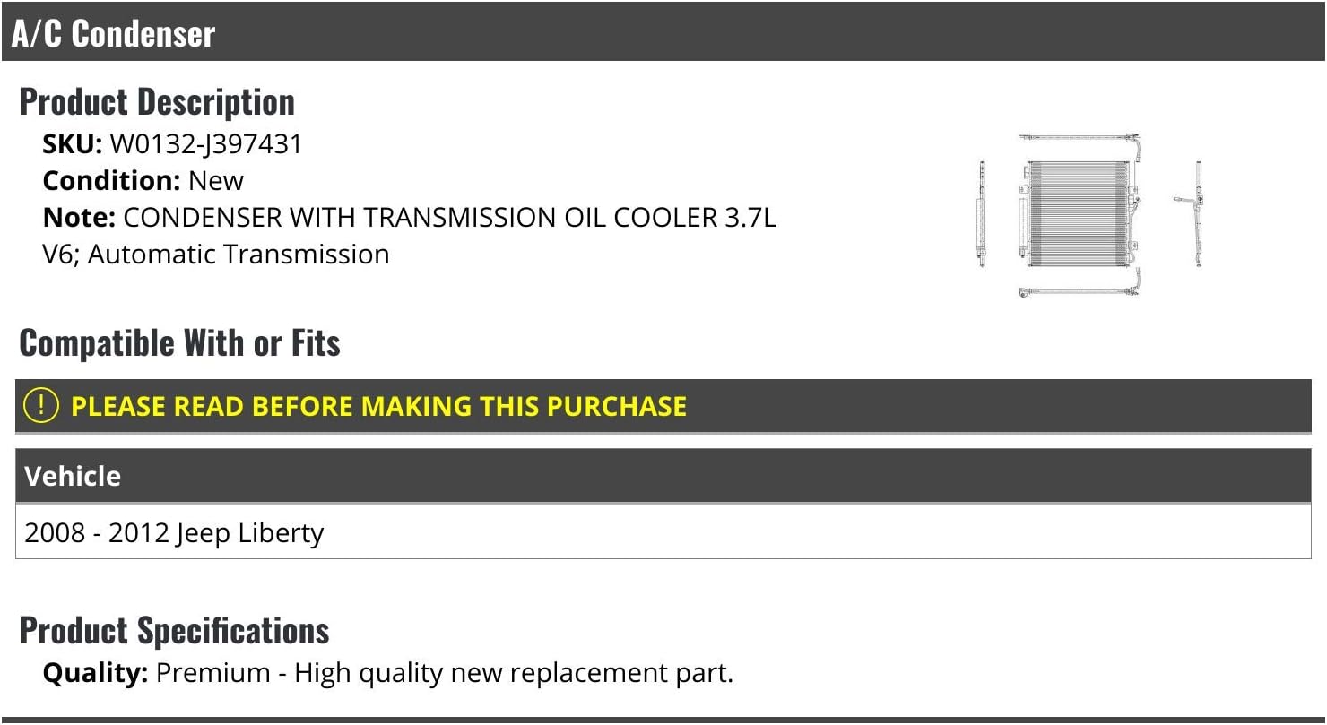 A/C Condenser with Transmission Oil Cooler - Compatible 2008-2012 Jeep Liberty 3.7L V6 Automatic