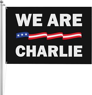 We Are Charlie Kirk 4x6FT Triple-Layer Double-Sided Outdoor Flag – Durable,Fade-Resistant,Quick-Dry Indoor Decorative Flag, at Homes,Campuses,Lawns,and Patriotic Events
