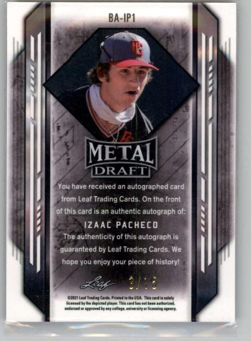 2021 Leaf Metal Draft Autograph Black Rainbow Baseball Card #BA-IP1 Izaac Pacheco Auto Autograph PR 15