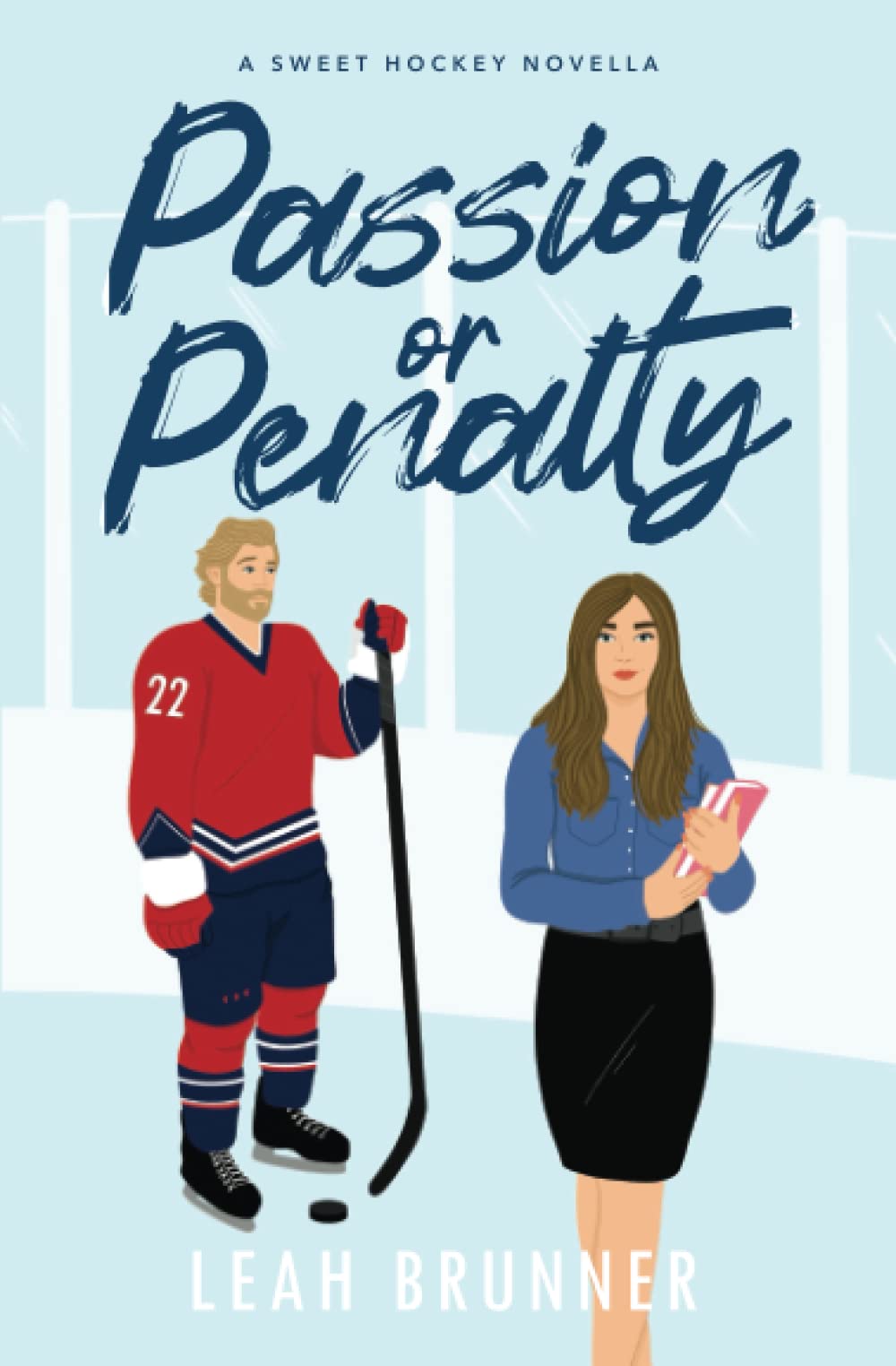 Passion or Penalty: A Best Friend's Little sister Hockey RomCom (D.C. Eagles Hockey)