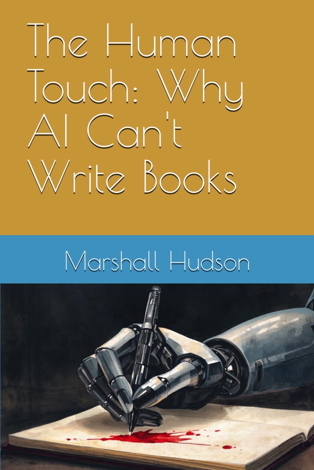 The Human Touch: Why AI Can't Write Books
