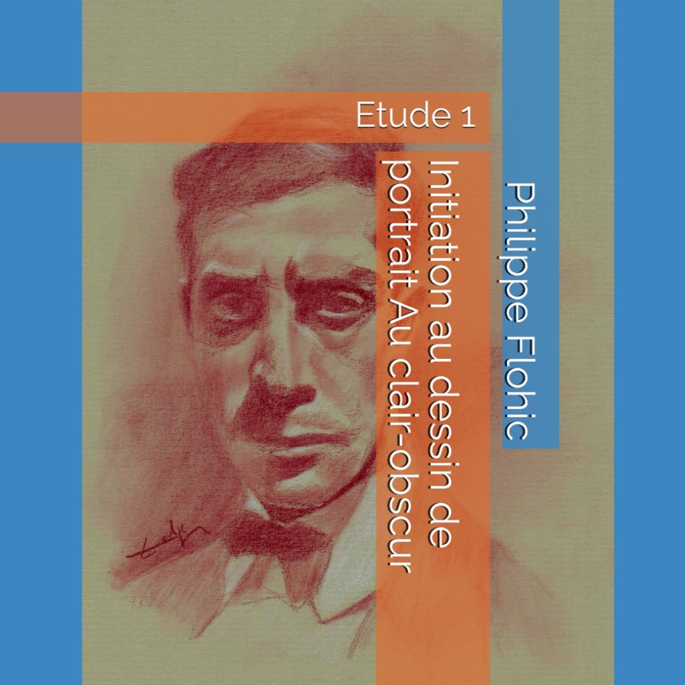 Dessin de portrait au clair-obscur : livre d'étude 1 pour débutant