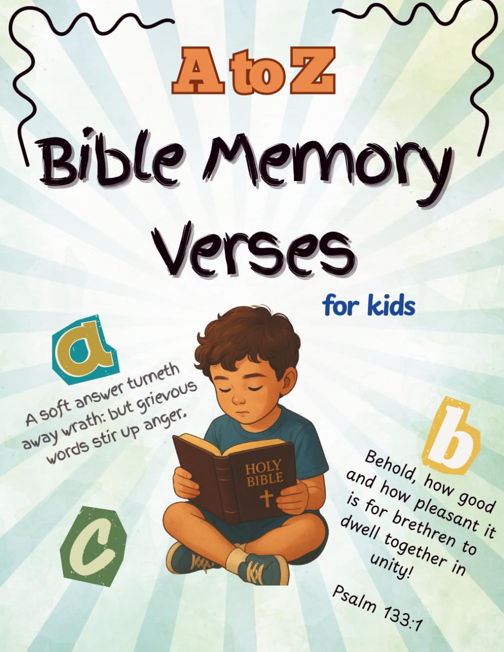 A to Z Bible Memory Verses for Kids: Scripture memorisation for kids