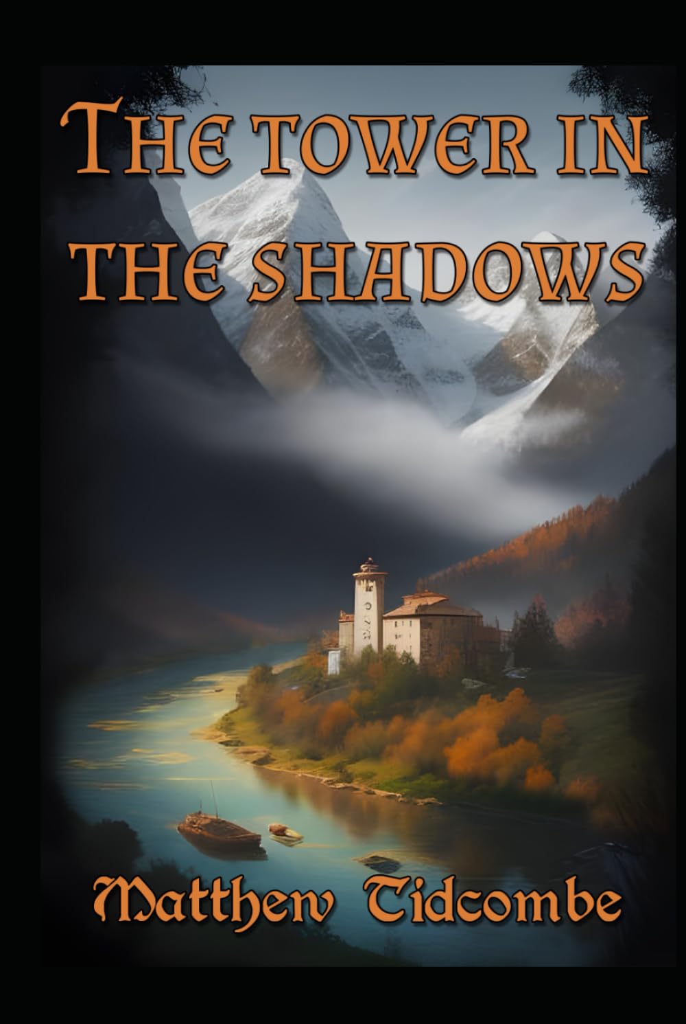 The Tower in the Shadows