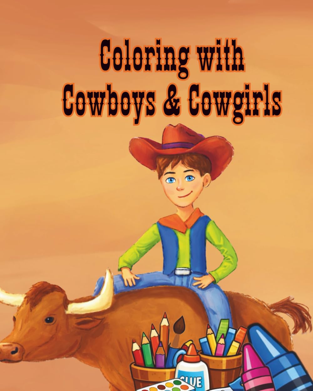 Coloring with Cowboys & Cowgirls