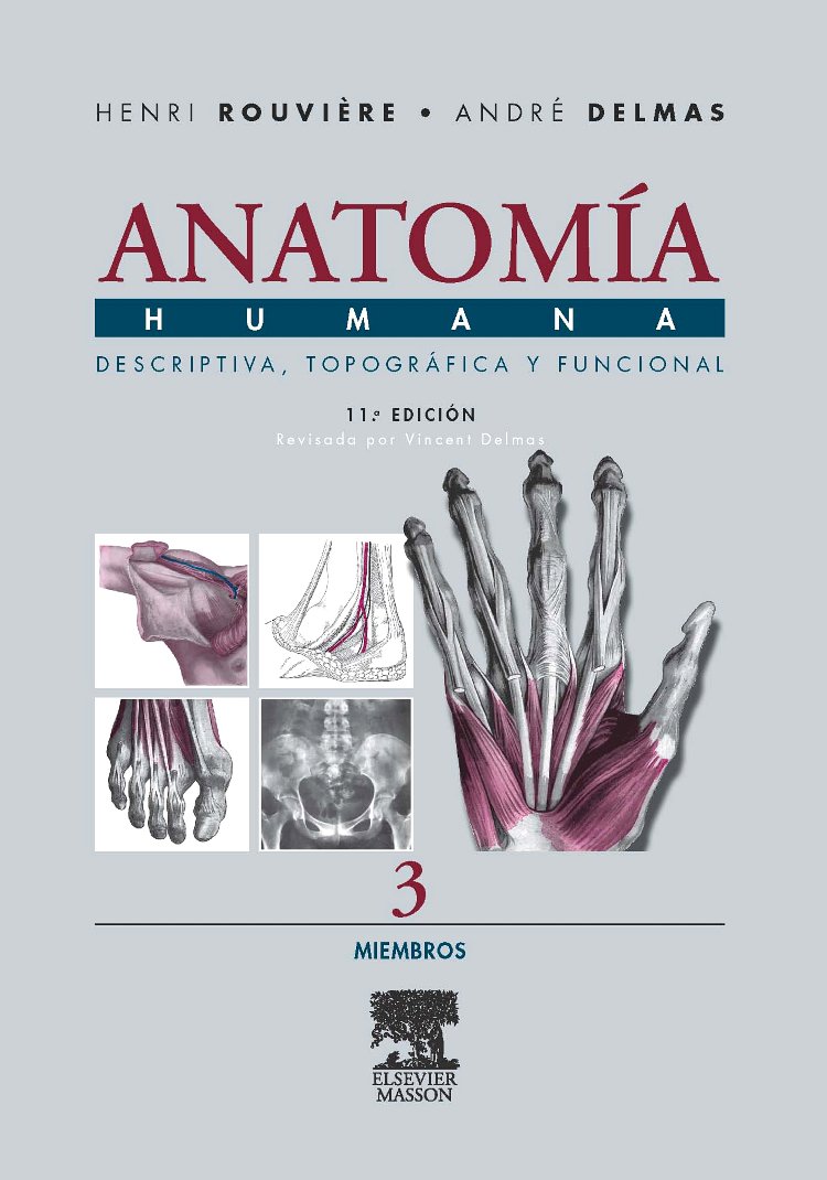 Anatomía Humana Descriptiva, topográfica y funcional. Tomo 3