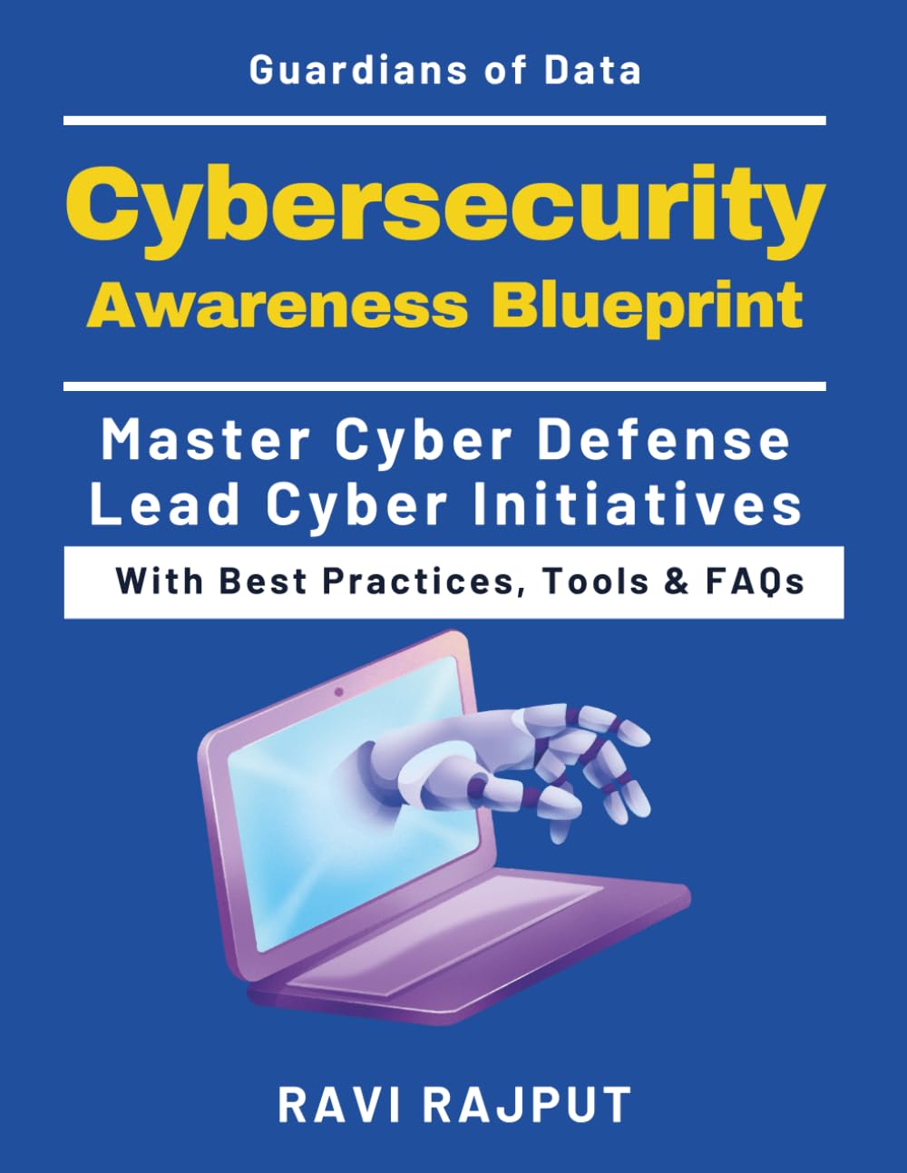 Cybersecurity Awareness Blueprint: Program Design | data protection education | IT compliance solutions | cyber threats education | continuous program improvement | Risk Communication